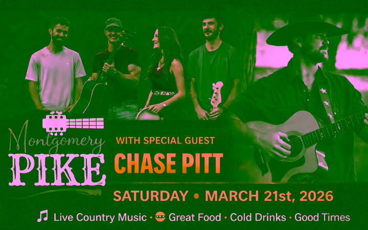 Montgomery Pike with Special Guest Chase Pitt
